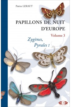 Papillons de nuit d'Europe - Volume 3 : Zygènes, Pyrales 1
