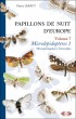 Papillons de nuit d'Europe Vol  : Microlépidoptères 